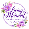 Living Moment Home Goods - Home